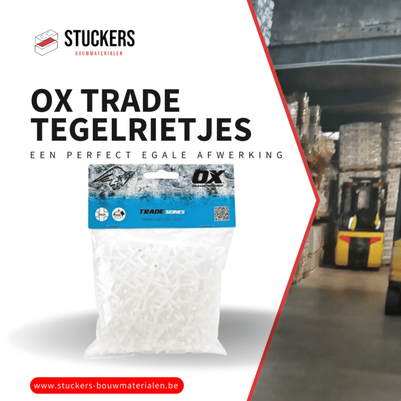 OX TRADE TEGELRIETJES een perfect egale afwerking