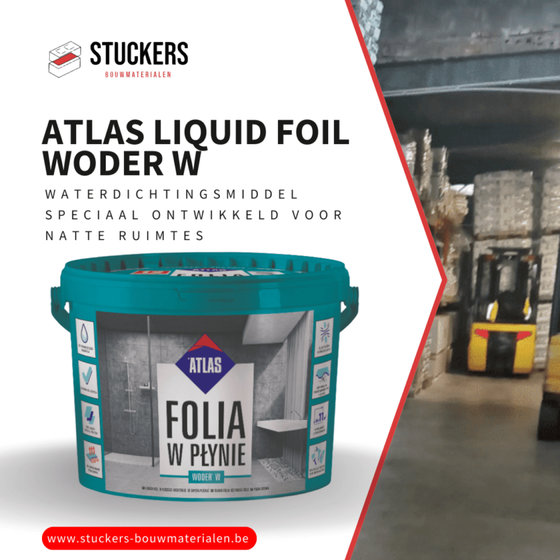 ATLAS Liquid Foil Woder W - De Beste Waterdichting voor Natte Ruimtes